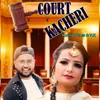 About Court Kacheri Song